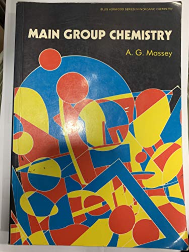 9780135470848: Main Group Chemistry (Ellis Horwood Series in Inorganic Chemistry)