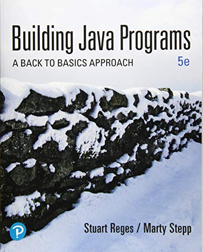 Stock image for Building Java Programs: A Back to Basics Approach for sale by BooksRun