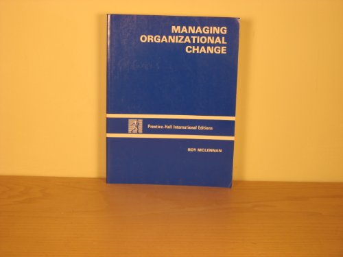 Managing Organizational Change