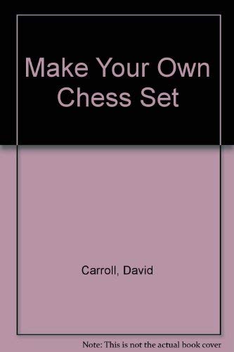 9780135477861: Make Your Own Chess Set