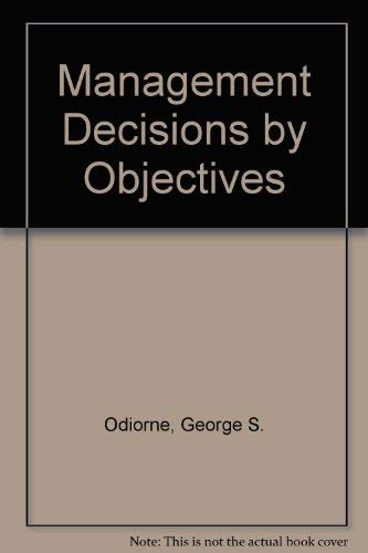 Imagen de archivo de Management Decisions by Objectives a la venta por SecondSale