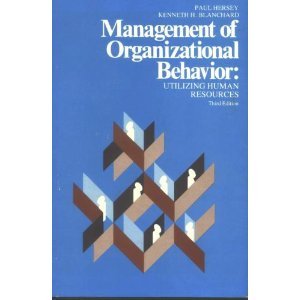 Management of organizational behavior: Utilizing human resources (9780135488751) by Hersey, Paul