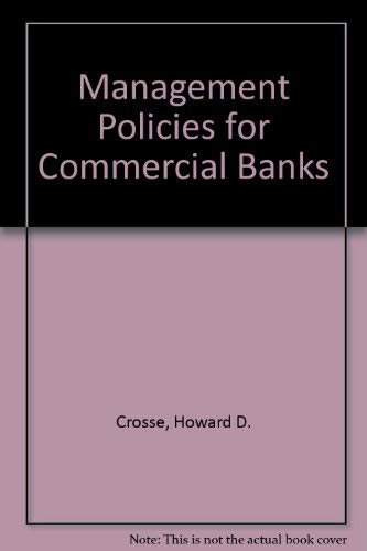 Beispielbild fr Management Policies for Commercial Banks zum Verkauf von Ammareal