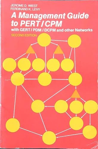 9780135491058: A Management Guide to Pert/Cpm: With Gert/Pdm/Dcpm and Other Networks