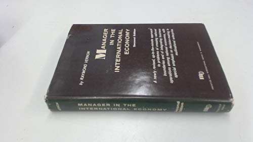 9780135492536: Manager in the International Economy (International Series in Management)