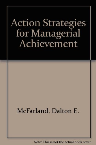 Stock image for Managerial Achievement: Action Strategies for sale by JR Books