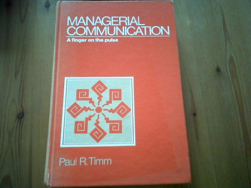 9780135498248: Managerial communication: A finger on the pulse
