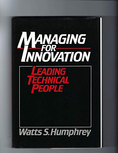 Stock image for Managing for Innovation: Leading Technical People for sale by Wonder Book