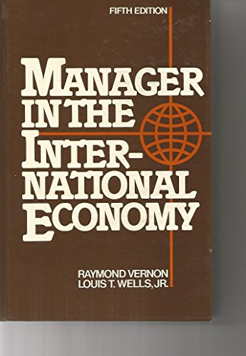 9780135508077: Manager in the International Economy