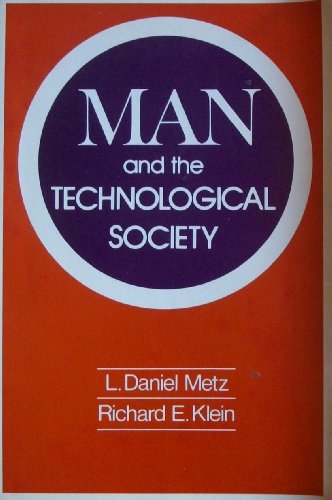 9780135509968: Man and the Technological Society