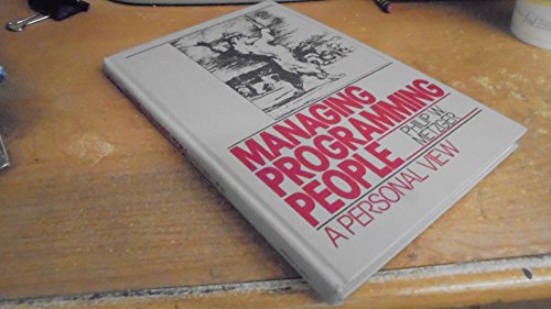 Beispielbild fr Managing Programming People: A Personal View zum Verkauf von Wonder Book