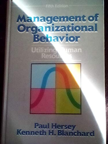 Beispielbild fr Management of Organizational Behavior: Utilizing Human Resources zum Verkauf von Wonder Book