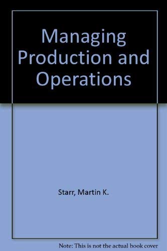9780135512845: Managing Production and Operations