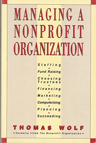 9780135515570: Managing a Nonprofit Organization