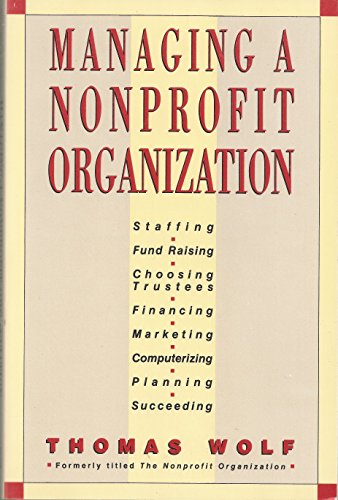 Stock image for Managing A Nonprofit Organization for sale by Christian Book Store