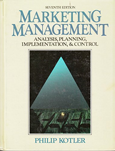 Stock image for Marketing Management: Analysis, Planning, Implementation, and Control for sale by SecondSale