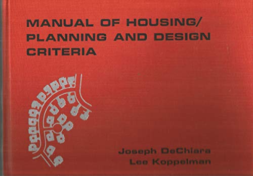 Beispielbild fr Manual of Housing Planning and Design Criteria zum Verkauf von Better World Books