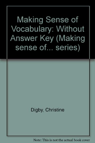 Stock image for Making Sense of Vocabulary: Without Answer Key (Making Sense Of. Series) for sale by Phatpocket Limited
