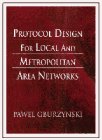 Protocol Design for Local & Metropolitan Area Networks