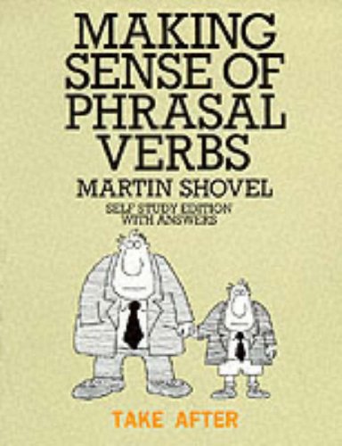 Beispielbild fr Making Sense Phrasal Verbs zum Verkauf von Ammareal