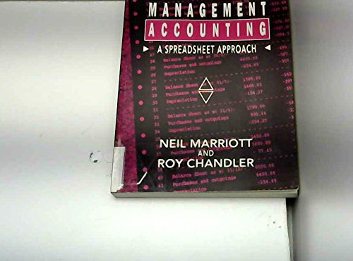 Stock image for Management Accounting: A Spreadsheet Approach for sale by WorldofBooks