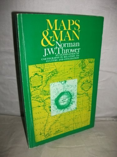 9780135559536: Maps and Man: An Examination of Cartography in Relation to Culture and Civilization