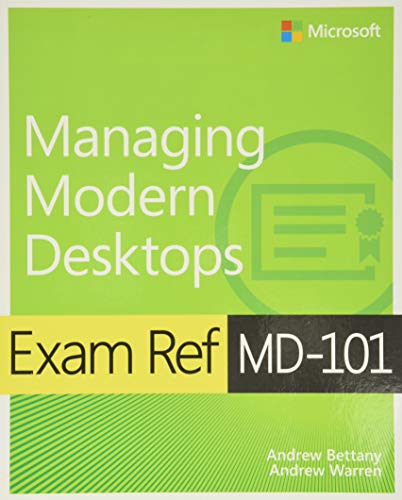 Beispielbild fr Exam Ref MD-101 Managing Modern Desktops zum Verkauf von Better World Books