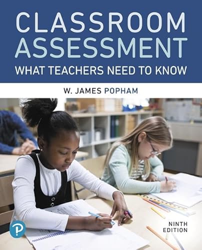 Stock image for Classroom Assessment: What Teachers Need to Know (9th Edition) for sale by SecondSale