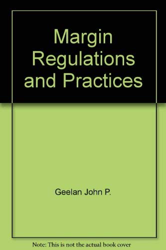 9780135570418: Title: Margin regulations and practices