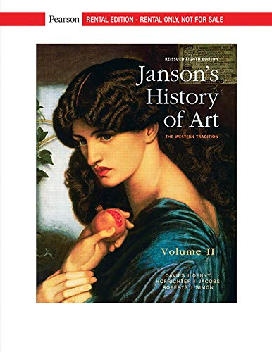 Stock image for Jansons History of Art: The Western Tradition, Reissued Edition, Volume 2 [RENTAL EDITION] for sale by Goodwill Southern California