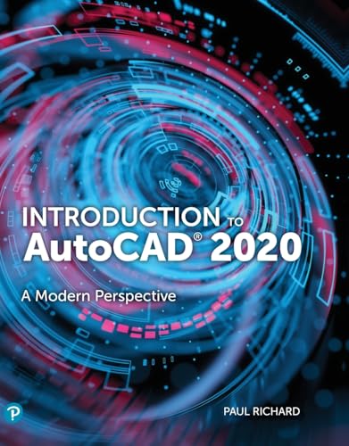 9780135576328: Introduction to AutoCAD 2020: A Modern Perspective