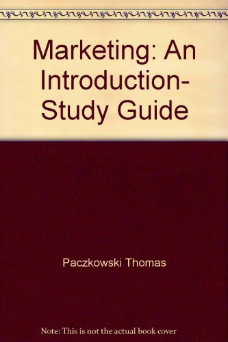 Marketing: An Introduction, Study Guide (9780135577943) by Kotler, Philip; Paczkowski, Thomas; Armstrong, Gary