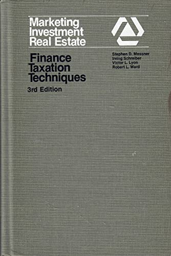 Beispielbild fr Marketing Investment Real Estate: Finance Taxation Techniques zum Verkauf von Jean Blicksilver, Bookseller
