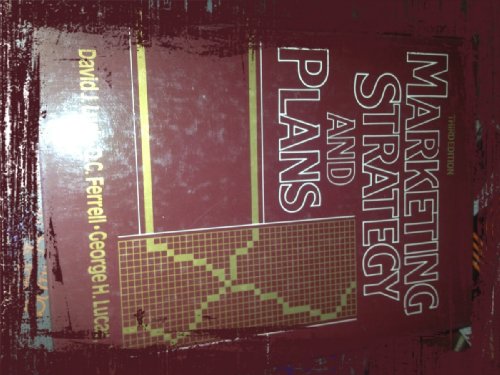 Marketing Strategy and Plans (9780135587195) by Luck, David Johnston; Ferrell, O. C.; Lucas, George H., Jr.