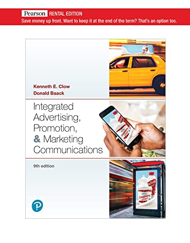 Beispielbild fr Integrated Advertising, Promotion, and Marketing Communications [RENTAL EDITION] zum Verkauf von BooksRun
