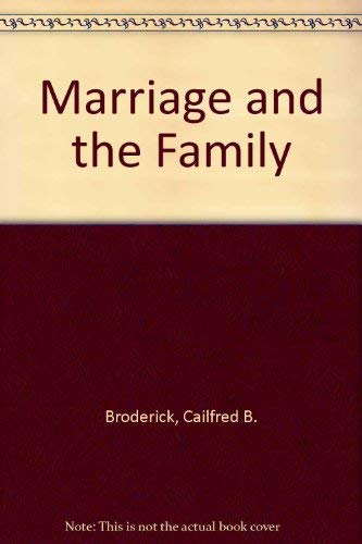 Beispielbild fr Marriage and the Family zum Verkauf von ThriftBooks-Dallas