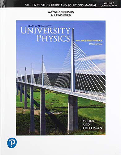 Stock image for Student Study Guide and Solutions Manual for University Physics with Modern Physics, Volume 3 (Chapters 37-44) for sale by Books Unplugged