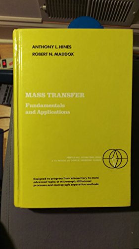 Imagen de archivo de Mass Transfer: Fundamentals and Applications a la venta por ThriftBooks-Atlanta