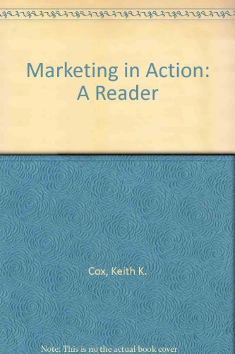 Marketing in Action: A Reader (9780135601372) by Cox, Keith K.; Blair, Edward