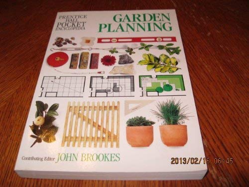 9780135602294: Prentice-Hall Pocket Encyclopedia of Garden Planning [Paperback] by John Brookes