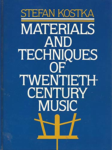 9780135608302: Materials and Techniques of Twentieth Century Music