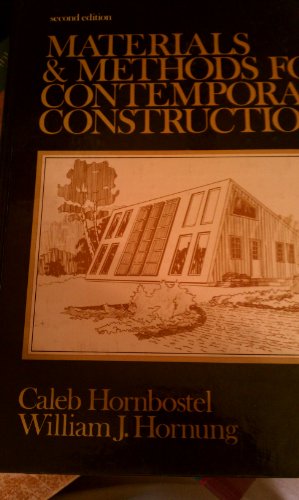 Materials and Methods for Contemporary Construction. 2nd Ed