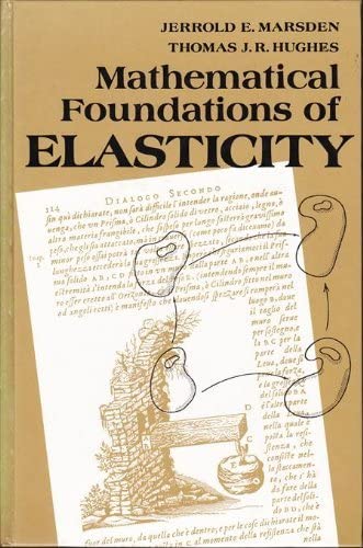 Beispielbild fr Mathematical Foundations of Elasticity (Prentice-Hall Personal Computing Series) zum Verkauf von HPB-Red