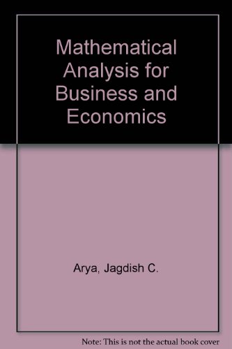 9780135611760: Mathematical Analysis for Business and Economics
