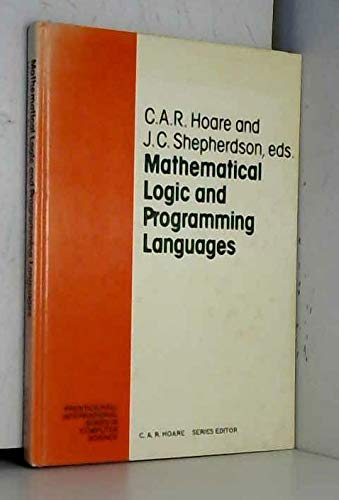 9780135614655: Mathematical Logic and Programming Languages (Prentice Hall International Series in Computing Science)