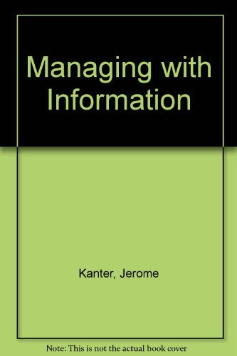 9780135616147: Managing With Information