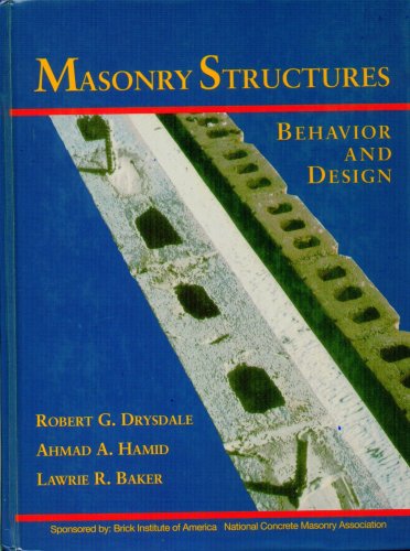 Beispielbild fr Masonry Structures : Behavior and Design zum Verkauf von Better World Books