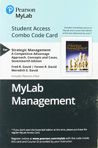 Imagen de archivo de MyLab Management with Pearson eText -- Combo Access Card -- for Strategic Management: A Competitive Advantage Approach: Concepts and Cases (17th Edition) a la venta por DFTP Holdings