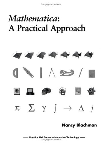 Imagen de archivo de Mathematica: A Practical Approach a la venta por Wonder Book