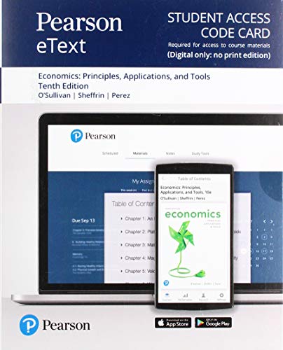 Stock image for Economics Pearson Etext Access Card: Principles, Applications and Tools for sale by Buchpark